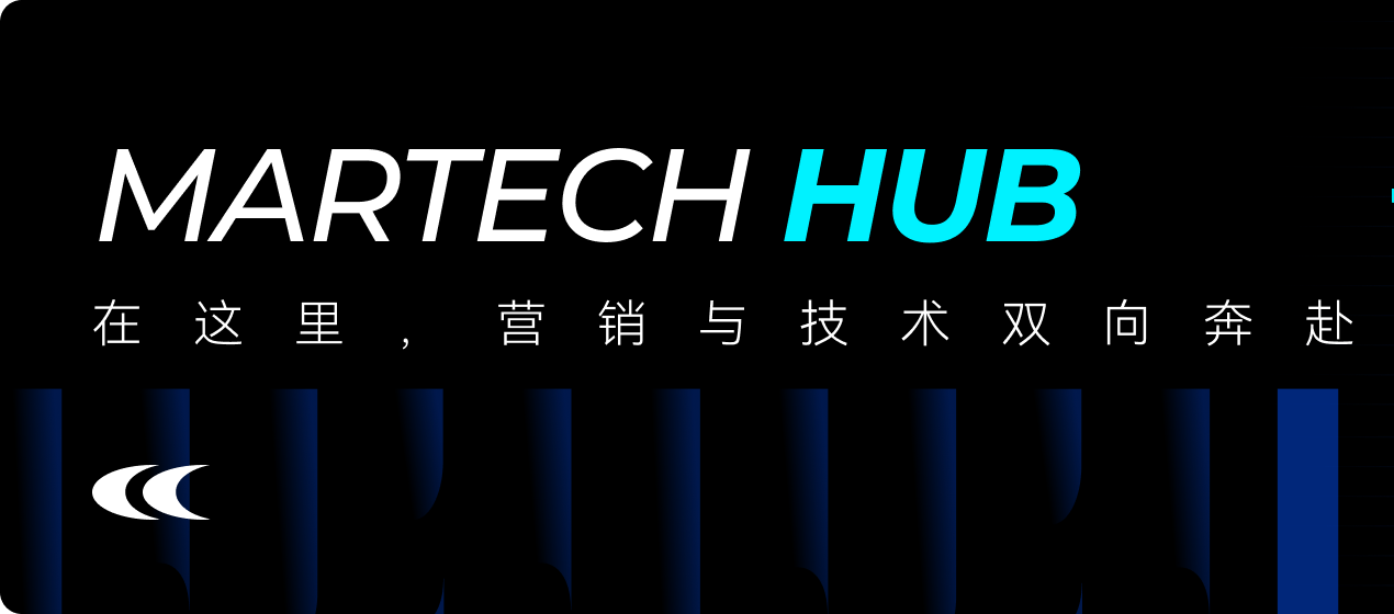 MarTech Hub 08���ӱ����Ȼ�����������AI�����ԡ����Ӳ��ԡ�Ϊ���ع�����Ӫ����ά����